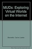 Image de MUDs: Exploring Virtual Worlds on the Internet