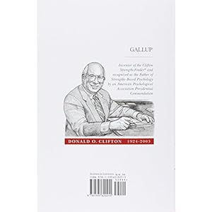 Strengths Based Leadership: Great Leaders, Teams, and Why People Follow