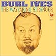 The Wayfaring Stranger