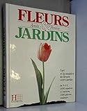 Fleurs et jardins (French Edition) by