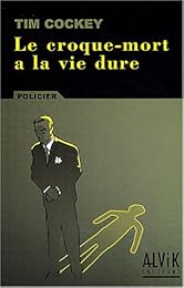 Le  croque-mort a la vie dure