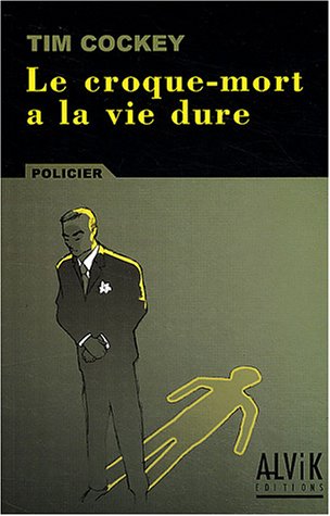 Le  croque-mort a la vie dure