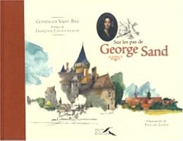 Sur les pas de George Sand