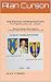 The Phones Stopped Ringing: Desert Shield/Storm/Farewell - A Memoir by Alan Curson, Darryl Curson
