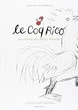 Le Coq Rico, la cuisine des belles volailles by