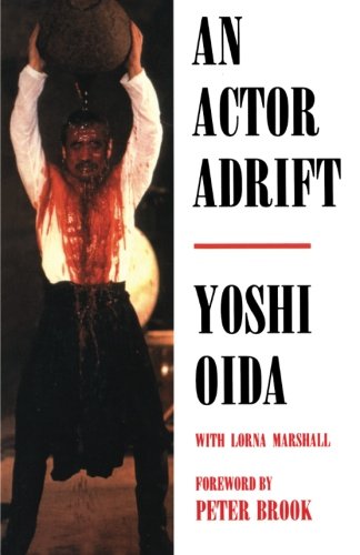 An Actor Adrift (Performance Books) by Yoshi Oida