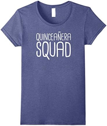Womens "Quinceanera Squad" | Funny Quinceanera T-Shirt XL Heather Blue