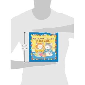 Nos Encanta la Escuela = We Love School (Spanish Edition)