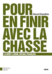 Pour en finir avec la chasse
