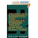 Franklin D. Roosevelt and American Foreign Policy, 1932-1945: With a New Afterword (Oxford Paperbacks)