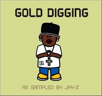 Gold Digging As Sampled By Jay Z Amazon Co Uk