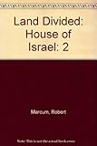 Land Divided (House of Israel, Volume 2)