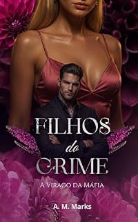 Livro Filhos do Crime: A Virago da Máfia