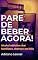 Livro Pare de beber agora! O vício em álcool que humilha, derrota e mata