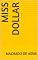 Livro Miss Dollar