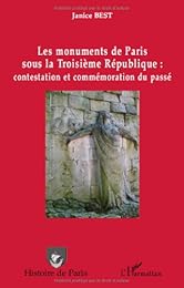 Les  monuments de Paris sous la Troisième République