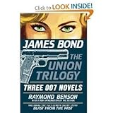 James Bond: The Union Trilogy: Three 007 Novels: High Time to Kill, Doubleshot, Never Dream of Dying (Hardcover)