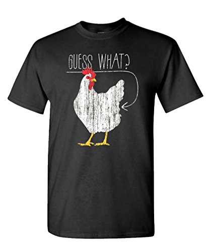 Guess What? Chicken Butt - Funny - Mens Graphic T-Shirt, Black, XL