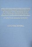 Interdisciplinary Instruction in Reading Comprehension and Written Communication : A Guide for an Innovative Curriculum, Mitchell, Alice R., 0398058466
