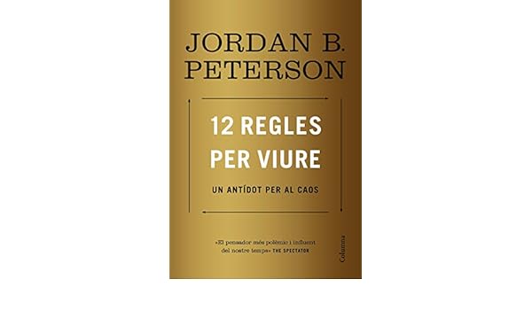 Amazoncom 12 Regles Per Viure Un Antídot Per Al Caos - 