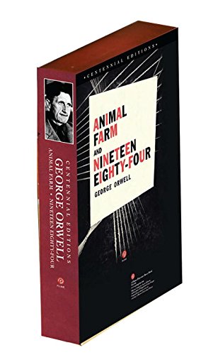 Animal Farm and Nineteen Eighty-Four