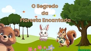 Livro O Segredo da Floresta Encantada