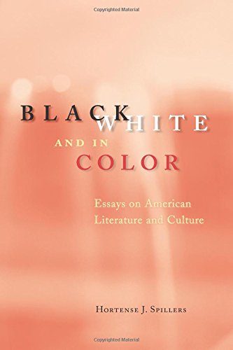 Black, White, and in Color: Essays on American Literature and Culture