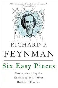 Six Easy Pieces / Richard P. Feynman