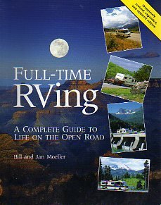 Full-Time Rving: A Complete Guide to Life on the Open Road