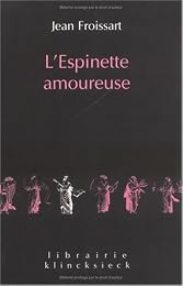 L' espinette amoureuse