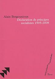 Déclaration de principes socialistes, 1905-2008