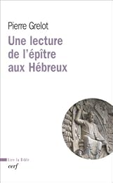 Une  lecture de l'Épître aux Hébreux