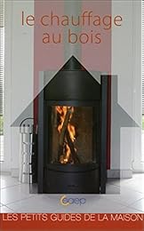 Le  chauffage au bois
