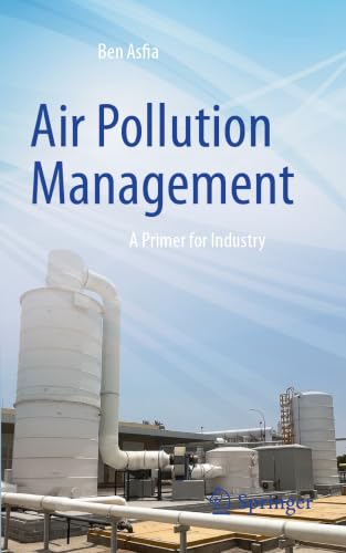 Air Pollution Management: A Primer for Industry
