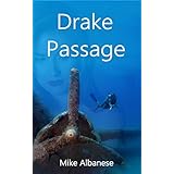 Drake Passage: Romance powered by drug lord gold