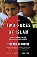 The Two Faces of Islam: Saudi Fundamentalism and Its Role in Terrorism
