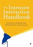 The Intensive Interaction Handbook, Hewett, Dave and Irvine, Cath, 0857024914
