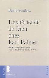 L' expérience de Dieu chez Karl Rahner