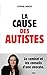 La cause des autistes by