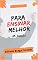Livro Para Ensinar Melhor