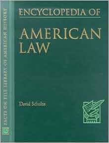 Encyclopedia Of American Law Facts On File Library Of