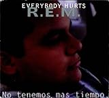 R.E.M. Album: «Everybody Hurts (Fade) / Star Me Kitten (Demo)» (Front side) R.E.M. Album: «Everybody Hurts (Fade) / Star Me Kitten (Demo)» (Front side)