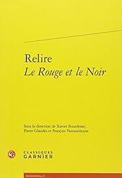 Relire "Le rouge et le noir"