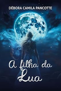 Livro A filha da Lua