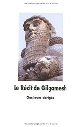Le  récit de Gilgamesh