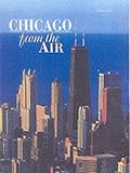 Front cover for the book Chicago from the Air by Marcella Colombo