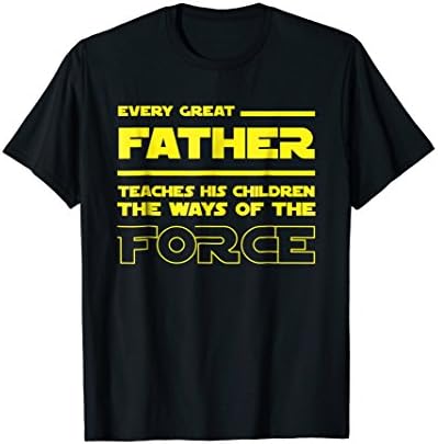 Dad Teaching Force Shirt - Fathers Day Gift Idea T-Shirt