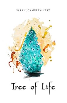 Tree of Life (Book of Light 1) by [Green-Hart, Sarah Joy]