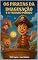 Livro OS PIRATAS DA IMAGINAÇÃO E O TESOURO PERDIDO