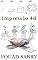 Livro Impressão 4D: Espere um segundo, você disse impressão 4D? (Tecnologias Emergentes Em Construção [Portuguese] Livro 2)